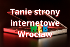 Tanie strony internetowe Wrocław